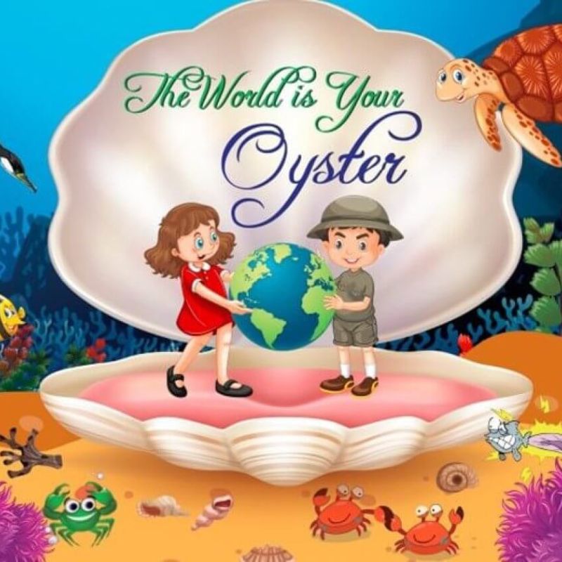 The World is Your Oyster book cover